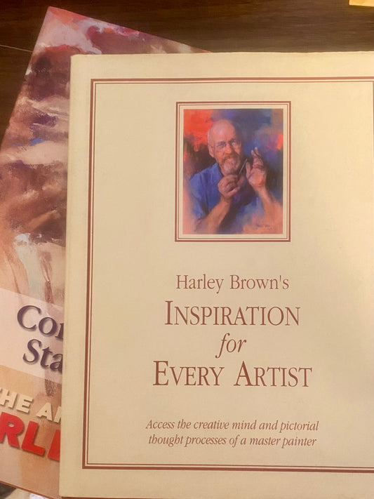 Harley Brown's Inspiration for Every Artist- Hardcover signed by Harley